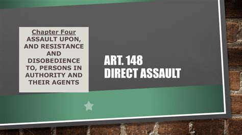 Direct Assaults, Revised Penal Code .